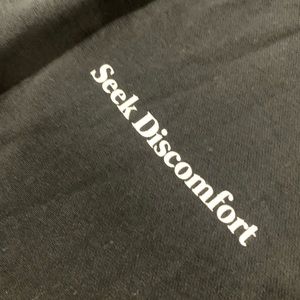 Seek Discomfort sweatpants